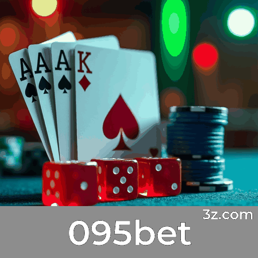Domine Jogos de Cassino com 095bet e Melhore Suas Estratégias