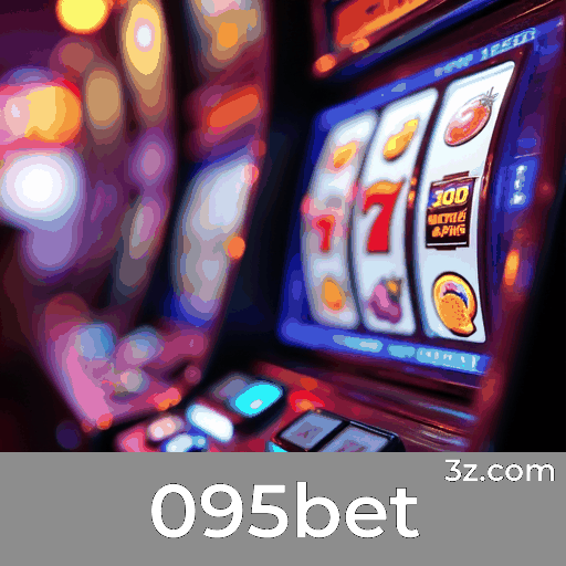 095bet: Especialista em Apostas Esportivas no Brasil